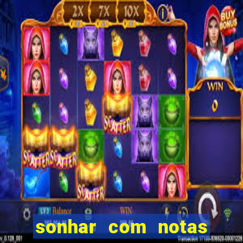 sonhar com notas de 20 reais